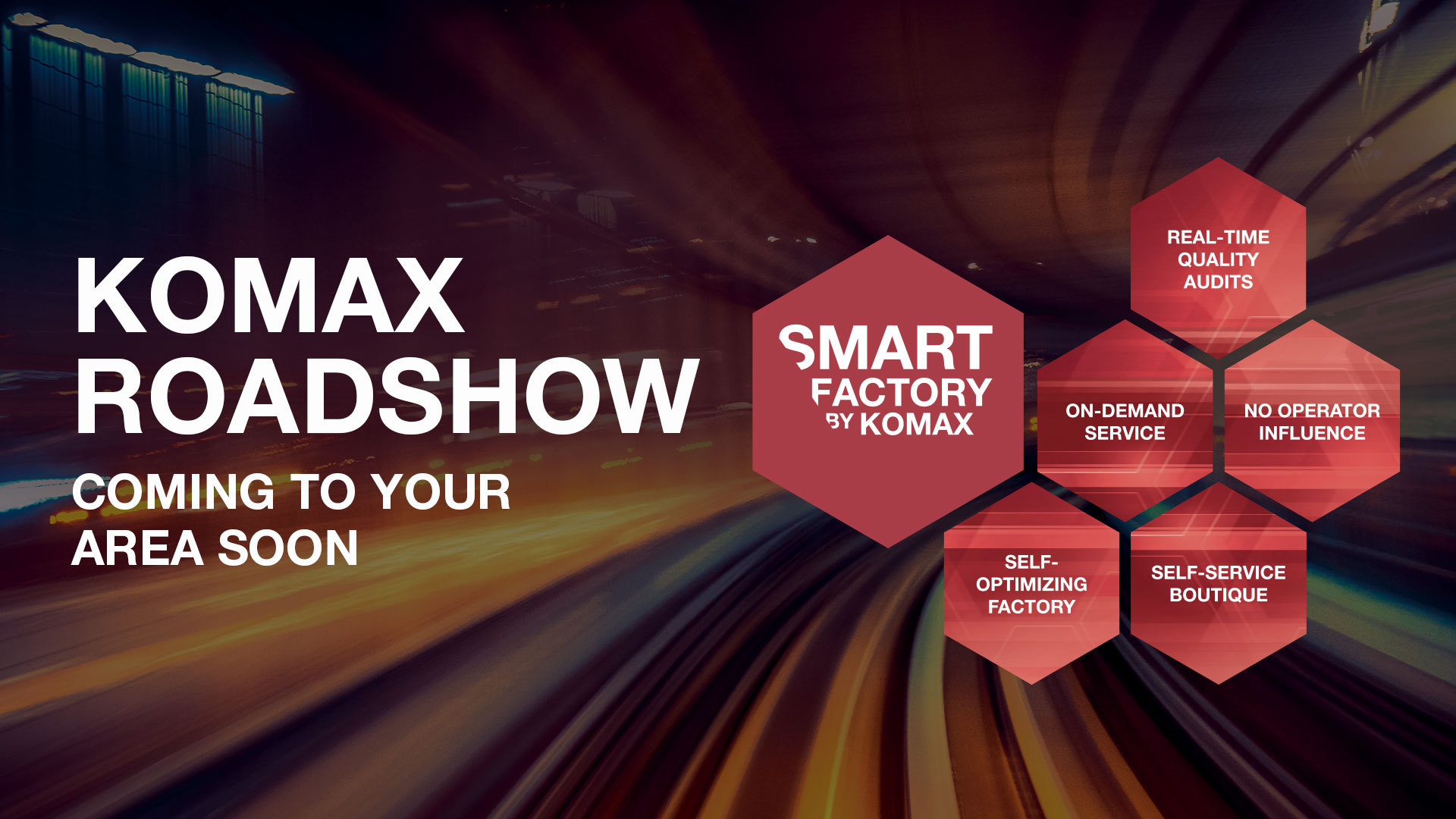Komax Roadshow - coming to your area soon